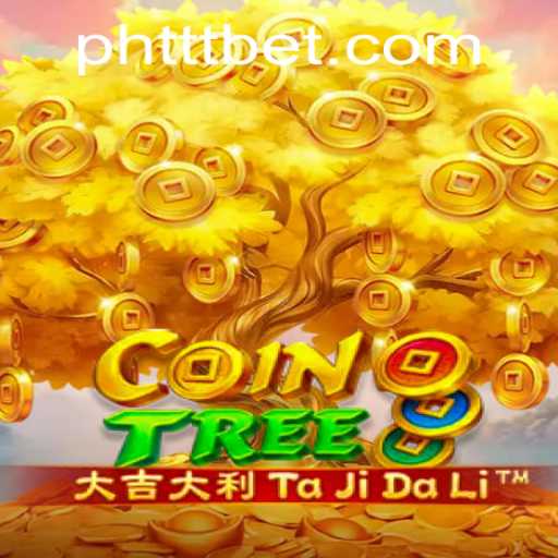 Explore the Dynamic World of CoinTree: Unraveling the Gameplay and Unveiling PHTTT