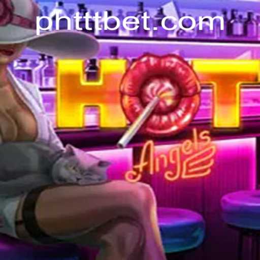 HotAngels: An Exciting New Adventure with PHTTT